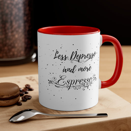 Taza Menos Depresso, Más Espresso