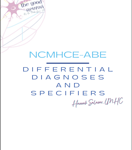 Study Guide for Differential Diagnosing and Specifiers