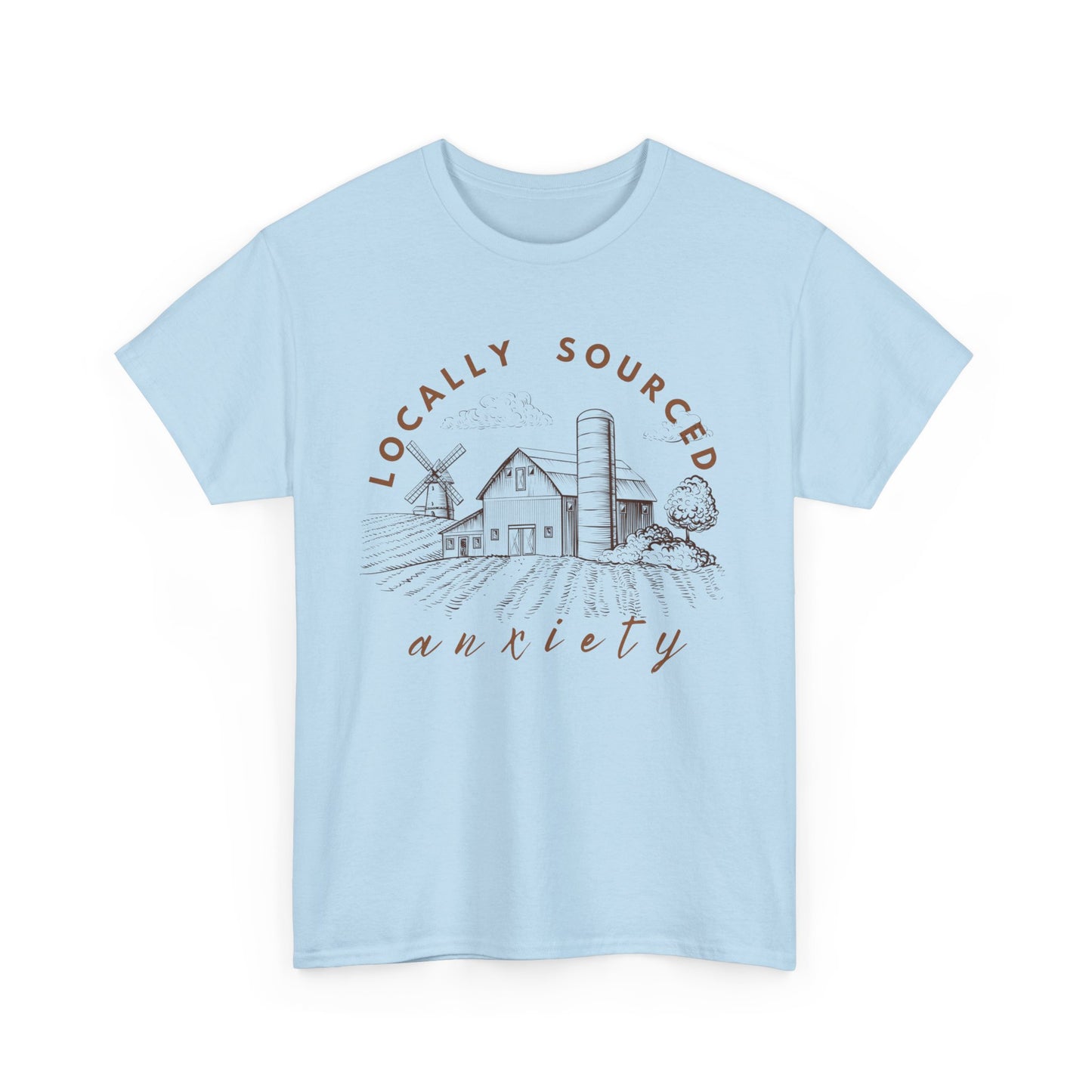 Locally Sourced Anxiety Unisex Tee