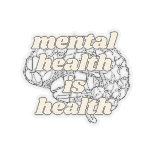 Minimalist Mental Health is Health sticker