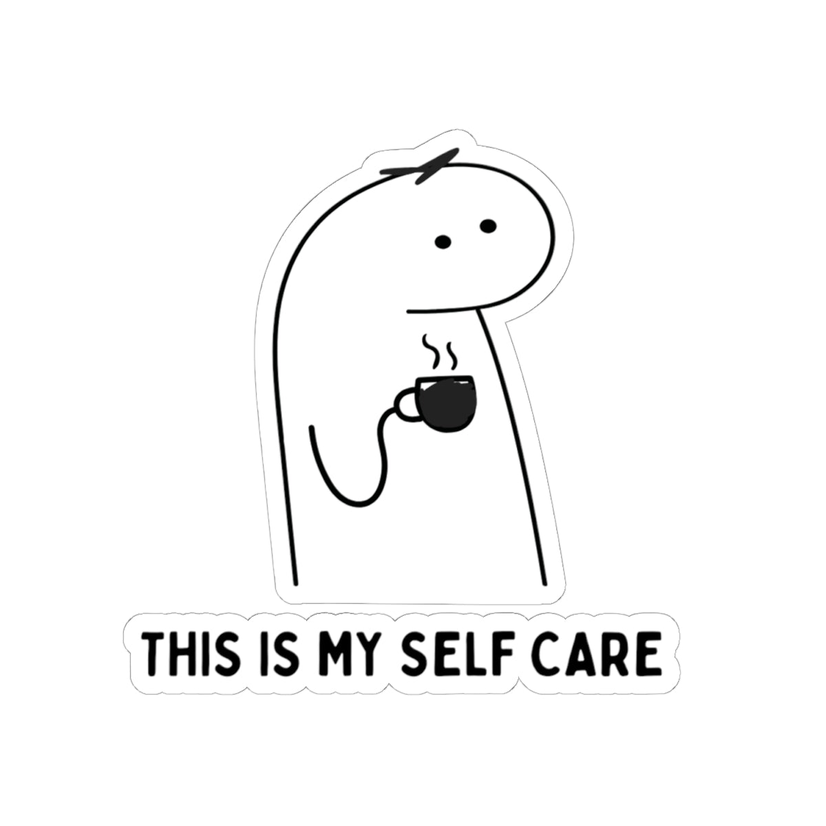 This Is My Self Care Sticker — Cute Minimal Coffee Self-Care Kiss-Cut Sticker