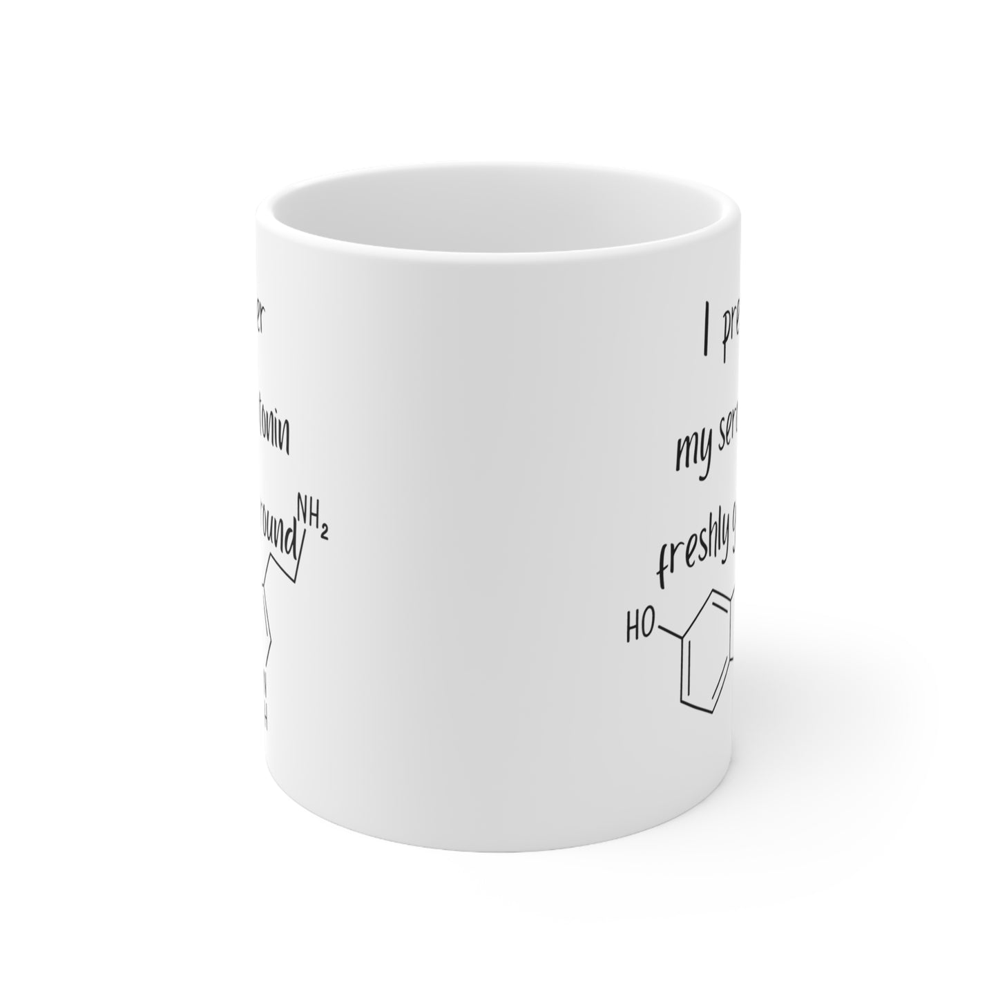 Serotonin Freshly Ground mug