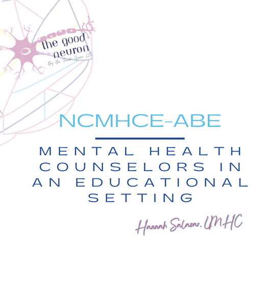 NCMHCE Mental Health Counselors in Educational Settings